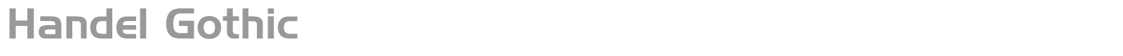 Handel Gothic font preview